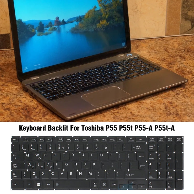 For TOSHIBA P55 / P55T / P55-A Laptop Backlight Keyboard - Replacement Keyboards by buy2fix | Online Shopping UK | buy2fix