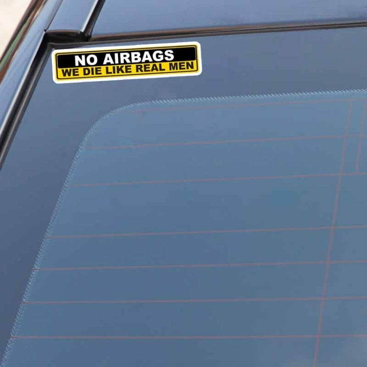 YJZT 2X Car Sticker Warning NO AIRBAGS WE DIE LIKE REAL MEN PVC Decal, Size: 15cm x 3cm - Decorative Sticker by buy2fix | Online Shopping UK | buy2fix